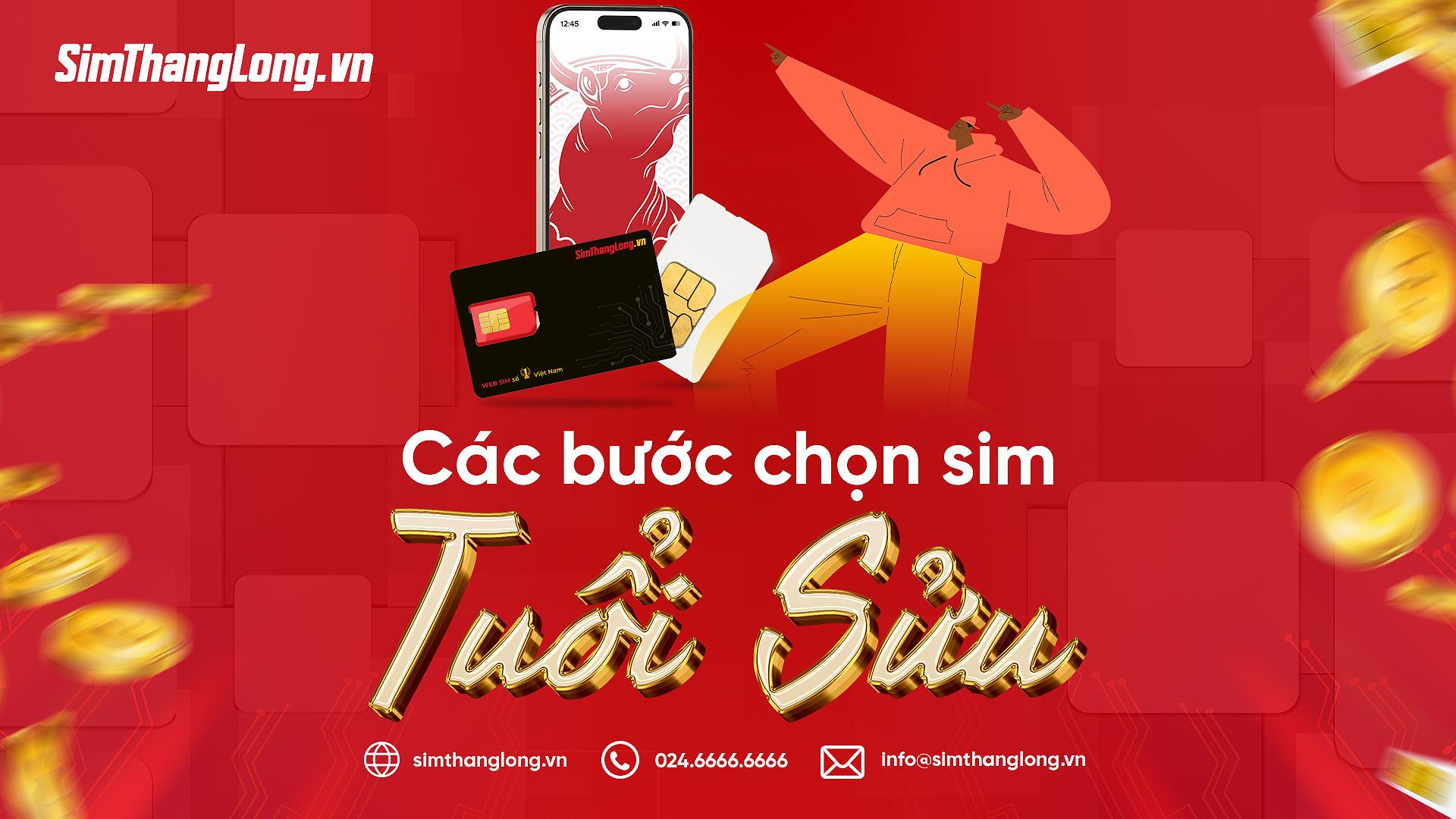 Các bước đơn giản chọn Sim hợp tuổi Sửu