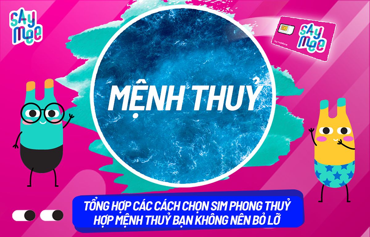 Cách chọn SIM phong thủy hợp mệnh thủy